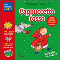 Cappuccetto Rosso. Con adesivi. Con poster - Librerie.coop