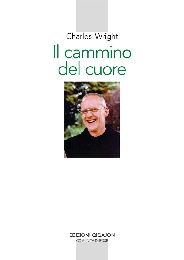 Il cammino del cuore - Librerie.coop Il cammino del cuore - Librerie.coop