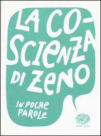 La coscienza di Zeno da Italo Svevo - Librerie.coop La coscienza di Zeno da Italo Svevo - Librerie.coop