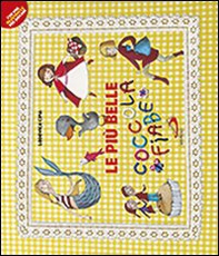Le più belle coccolafiabe - Librerie.coop Le più belle coccolafiabe - Librerie.coop