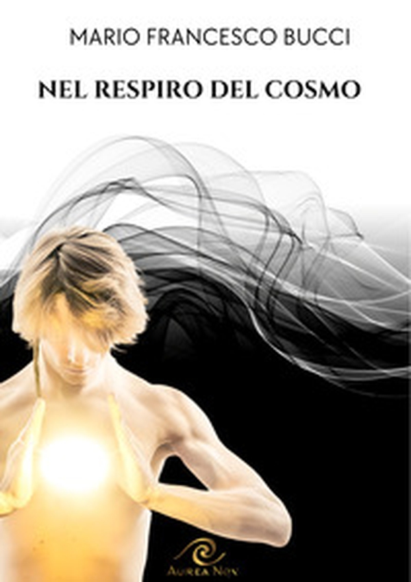 Nel respiro del cosmo - Librerie.coop Nel respiro del cosmo - Librerie.coop