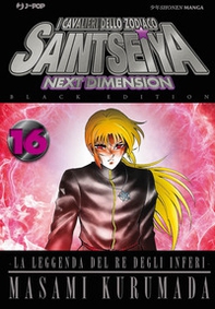 I cavalieri dello zodiaco. Saint Seiya. Next dimension. Black edition - Vol. 16 - Librerie.coop
