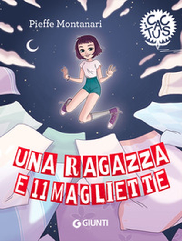 Una ragazza e 11 magliette - Librerie.coop Una ragazza e 11 magliette - Librerie.coop