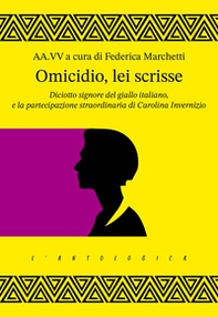 Omicidio, lei scrisse - Librerie.coop