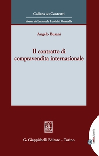 Il contratto di compravendita internazionale - Librerie.coop Il contratto di compravendita internazionale - Librerie.coop