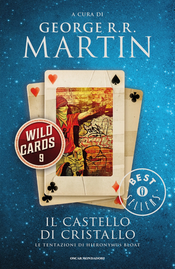 Wild Cards - 9. Il Castello di Cristallo - Librerie.coop Wild Cards - 9. Il Castello di Cristallo - Librerie.coop