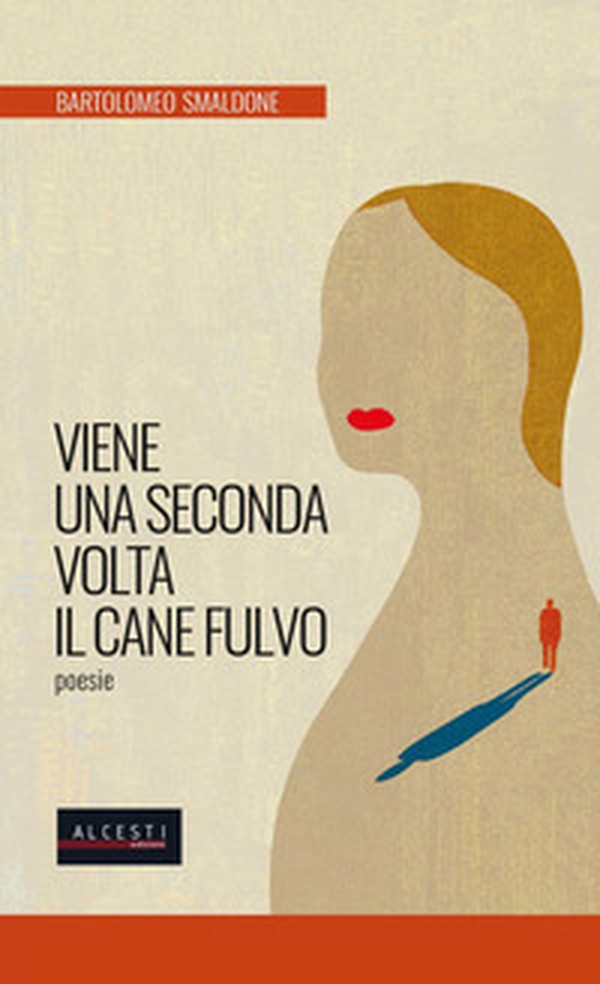 Viene una seconda volta il cane fulvo - Librerie.coop