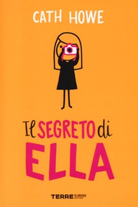 Il segreto di Ella - Librerie.coop Il segreto di Ella - Librerie.coop
