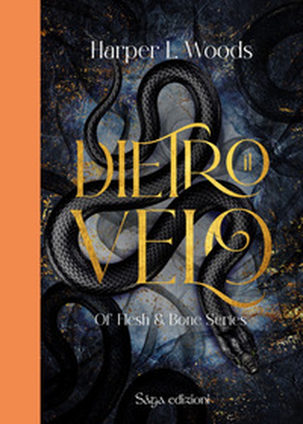 Dietro il velo. Of flesh & bone - Vol. 1 - Librerie.coop Dietro il velo. Of flesh & bone - Vol. 1 - Librerie.coop