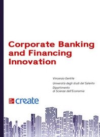 Corporate banking and financing innovation - Librerie.coop
