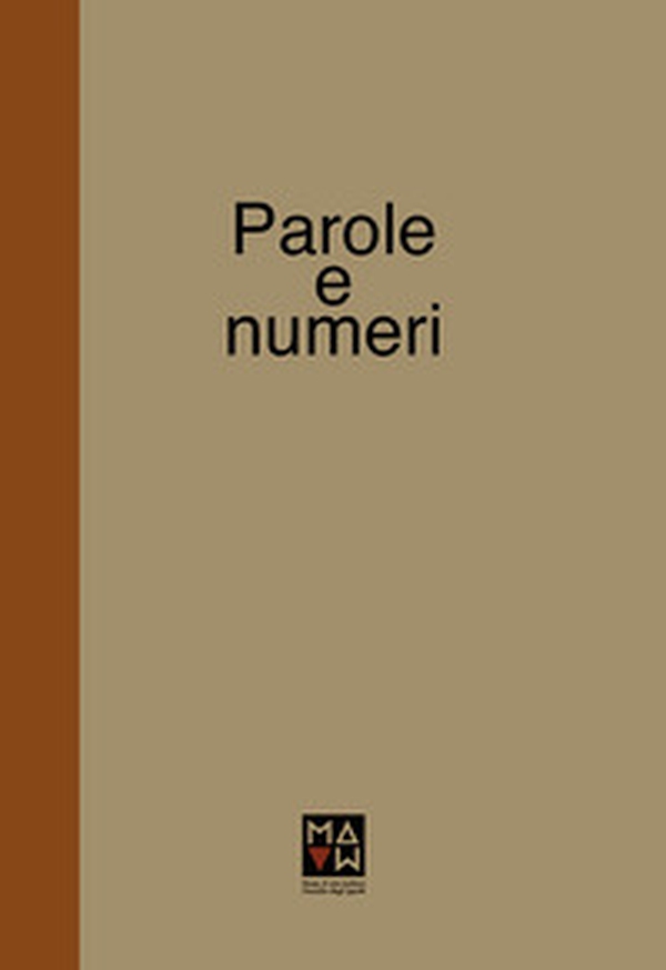 Manuela Bedeschi. Tiziano Bellomi. Parole e numeri. Catalogo della mostra (Gazoldo degli Ippoliti, 8 febbraio-8 marzo 2020). Ediz. italiana e inglese - Librerie.coop Manuela Bedeschi. Tiziano Bellomi. Parole e numeri. Catalogo della mostra (Gazoldo degli Ippoliti, 8 febbraio-8 marzo 2020). Ediz. italiana e inglese - Librerie.coop