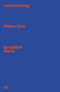 Effetto Elvis - Librerie.coop