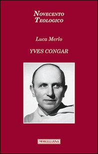 Yves Congar - Librerie.coop Yves Congar - Librerie.coop