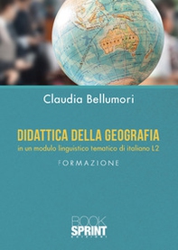 Didattica della geografia in un modulo linguistico tematico di italiano L2 - Librerie.coop
