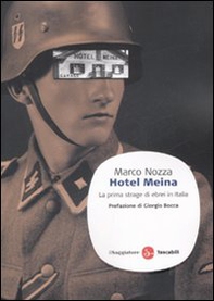 Hotel Meina. La prima strage di ebrei in Italia - Librerie.coop Hotel Meina. La prima strage di ebrei in Italia - Librerie.coop
