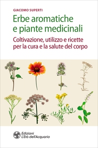 Erbe aromatiche e piante medicinali - Librerie.coop Erbe aromatiche e piante medicinali - Librerie.coop