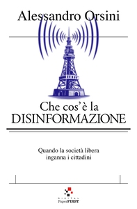 Che cos'è la disinformazione - Librerie.coop