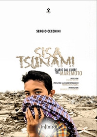 Sisa Tsunami. Diario dal cuore del maremoto - Librerie.coop