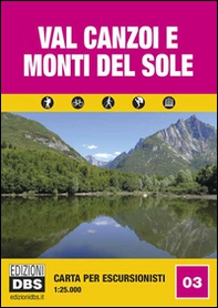 Val Canzoi e monti Del Sole. Carta per escursionisti 1:25.000 - Librerie.coop