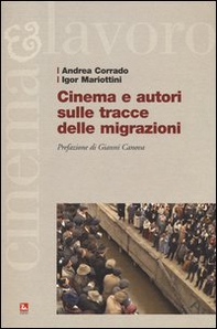 Cinema e autori sulle tracce delle migrazioni - Librerie.coop