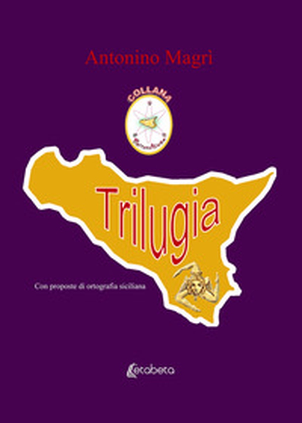 Trilugia - Librerie.coop Trilugia - Librerie.coop