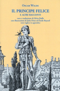 Il principe felice e altri racconti. Ediz. italiana e inglese - Librerie.coop