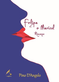 Felipa e Marisol - Librerie.coop Felipa e Marisol - Librerie.coop