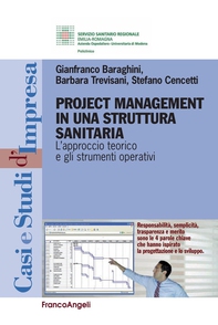 Project Management in una struttura sanitaria. L'approccio teorico e gli strumenti operativi - Librerie.coop Project Management in una struttura sanitaria. L'approccio teorico e gli strumenti operativi - Librerie.coop