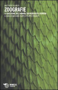 Zoografie. La questione dell'animale da Heidegger a Derrida - Librerie.coop Zoografie. La questione dell'animale da Heidegger a Derrida - Librerie.coop