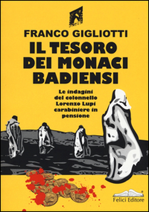 Il tesoro dei monaci badiensi - Librerie.coop Il tesoro dei monaci badiensi - Librerie.coop