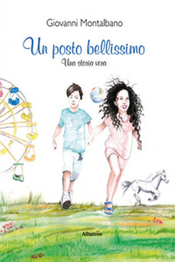 Un posto bellissimo - Librerie.coop Un posto bellissimo - Librerie.coop