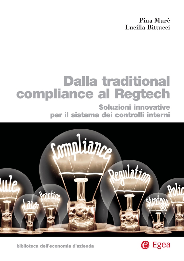 Dalla traditional compliance al Regtech - Librerie.coop Dalla traditional compliance al Regtech - Librerie.coop