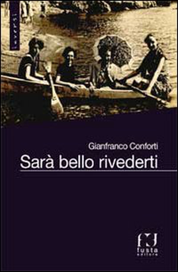 Sarà bello rivederti - Librerie.coop Sarà bello rivederti - Librerie.coop