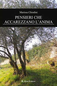 Pensieri che accarezzano l'anima - Librerie.coop