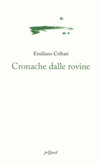 Cronache dalle rovine - Librerie.coop