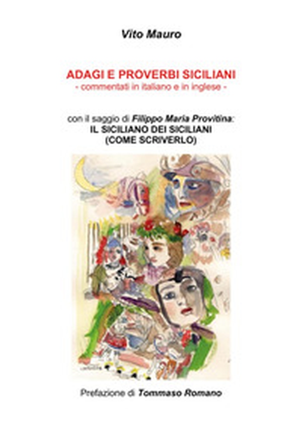 Adagi e proverbi siciliani - Librerie.coop Adagi e proverbi siciliani - Librerie.coop