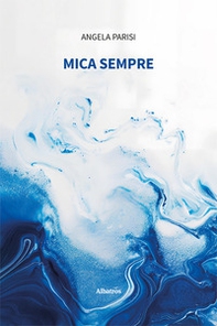 Mica sempre - Librerie.coop