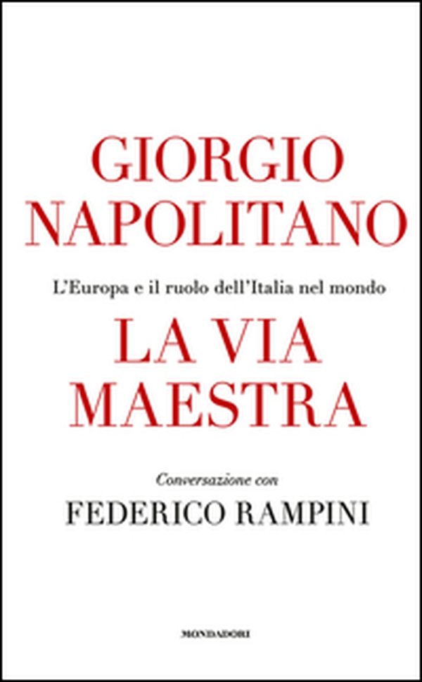 La via maestra - Librerie.coop La via maestra - Librerie.coop