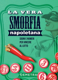 La vera smorfia napoletana - Librerie.coop La vera smorfia napoletana - Librerie.coop