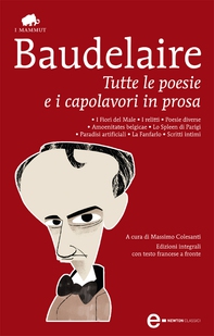 Tutte le poesie e i capolavori in prosa - Librerie.coop