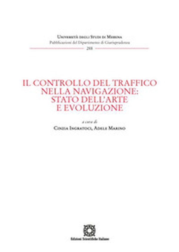 Il controllo del traffico della navigazione: stato dell'arte e evoluzione - Librerie.coop Il controllo del traffico della navigazione: stato dell'arte e evoluzione - Librerie.coop