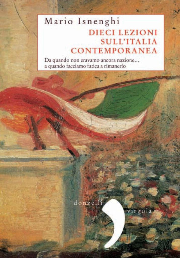 Dieci lezioni sull'Italia contemporanea - Librerie.coop Dieci lezioni sull'Italia contemporanea - Librerie.coop