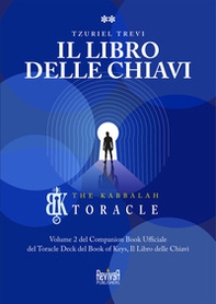 Il libro delle chiavi - Vol. 2 - Librerie.coop Il libro delle chiavi - Vol. 2 - Librerie.coop