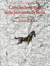 Carta archeologica della provincia di Siena - Librerie.coop