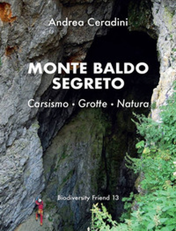 Monte Baldo segreto - Librerie.coop Monte Baldo segreto - Librerie.coop