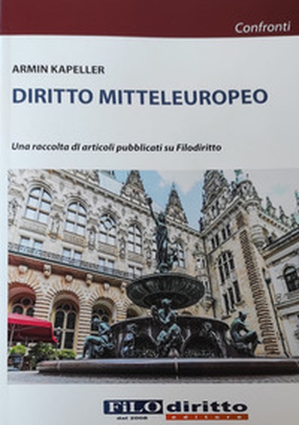 Diritto mitteleuropeo - Librerie.coop Diritto mitteleuropeo - Librerie.coop