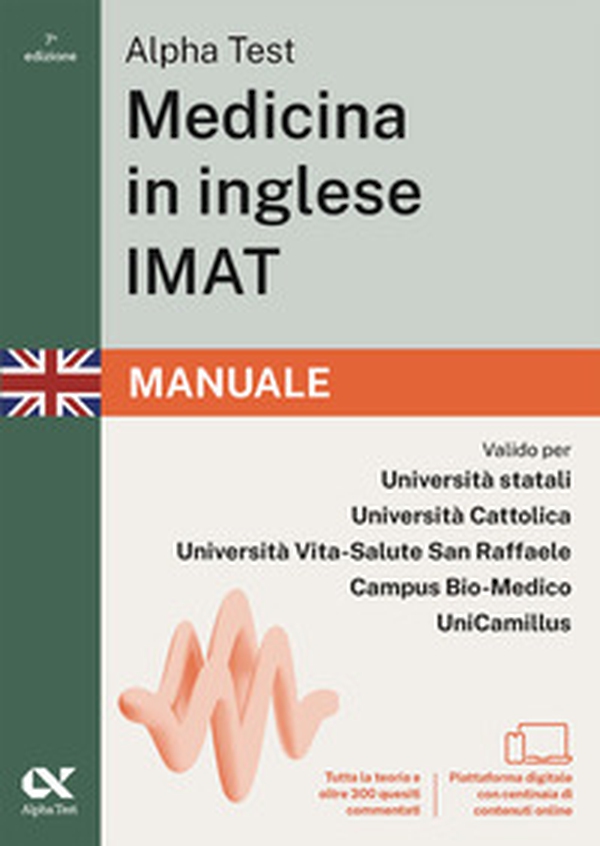 Alpha Test. Medicina in inglese IMAT 2026-2027. Manuale. Per test di ammissione universitari - Librerie.coop