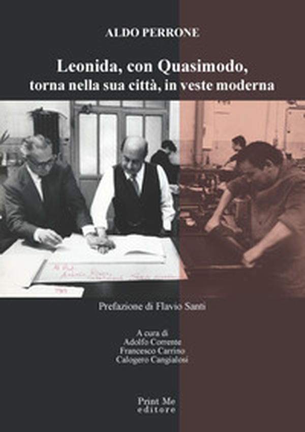 Leonida, con Quasimodo, torna nella sua città, in veste moderna - Librerie.coop Leonida, con Quasimodo, torna nella sua città, in veste moderna - Librerie.coop