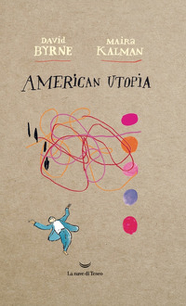 American utopia - Librerie.coop American utopia - Librerie.coop