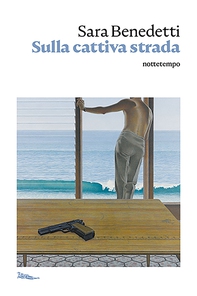 Sulla cattiva strada - Librerie.coop